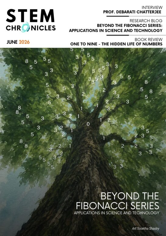 Cover page of STEM Chronicles Magazine June 2026 edition, featuring a mystical tree with numbers and patterns, titled "Beyond the Fibonacci Series: Applications in Science and Technology